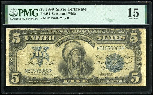 1899年 5ドル 銀貨証明書 Chief FR#281 SN N51576062 PMG Choice Fine 15 *LOOK*|WORLD RESOURCE【KING店】