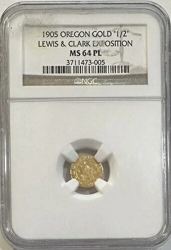 1905年オレゴン州「1/2」金貨ルイス&クラーク博覧会 - NGC MS 64 PL「プルーフライク」