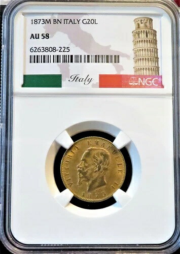 1873M BN イタリア ゴールド 20 リラ NGC AU58 * POP 32/116 * 送料無料