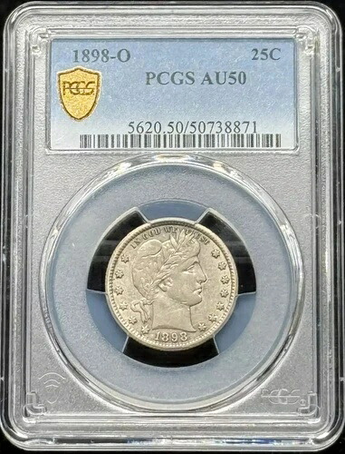 1898年 O バーバー クォーター PCGS AU-50