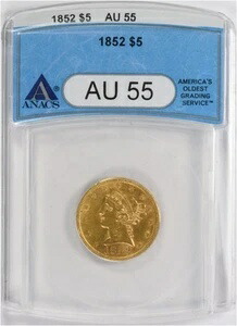 1852年 5ドル金貨 リバティヘッド AU55 ANACS