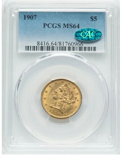 1907年 5ドル リバティヘッド ハーフイーグル PCGS MS64、(CAC) 485,760円