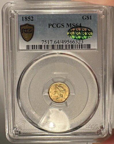 1852年 $1 PCGS MS 64 CAC リバティ金貨｜WORLD RESOURCE【KING店】