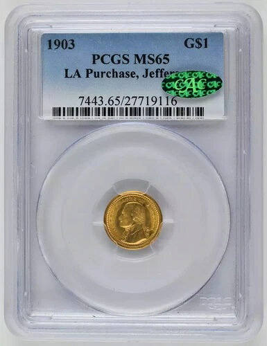 1903 P クラシック記念ルイジアナ購入博覧会 PCGS MS-65 CAC LA Pur