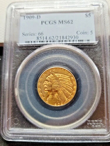 1909 D $5 インディアンヘッド ゴールド ハーフイーグル PCGS グレード MS62 - 美しいコイン!