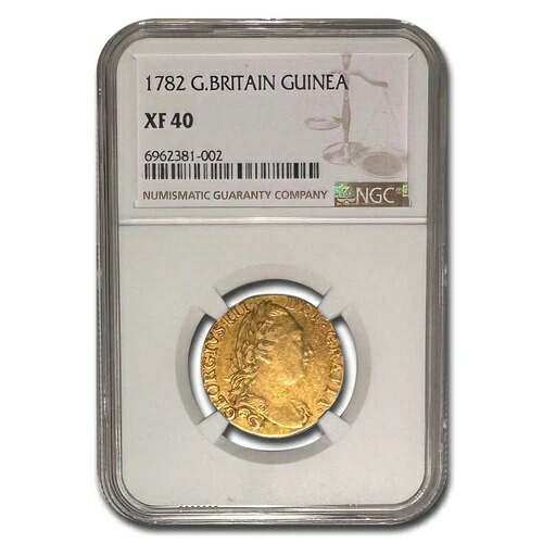 1782年 イギリス 金貨 ギニー ジョージ3世 XF-40 NGC