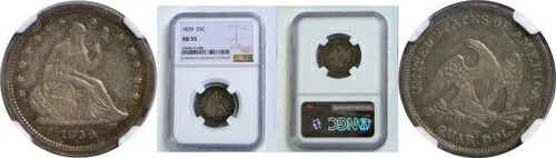 1839年 25C 自由の女神像 クォーター NGC AU-55