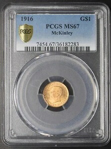 1916年 マッキンリー金貨 PCGS MS67 シールドラベル - COINGIANTS -