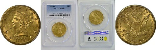 1895-O 10ドル リバティゴールド PCGS MS-61