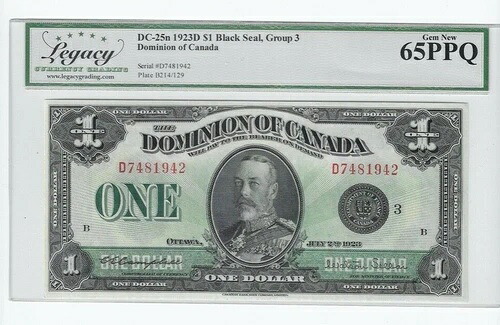 1923年 カナダ自治領 DC-25n $1 ブラックシール Gr 3、SN# D7481942 レガシー 65PPQ