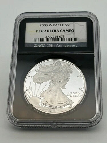 2003-W シルバーイーグル PF 69 ウルトラカメオ $1 NGC ブラックスラブ 25周年記念