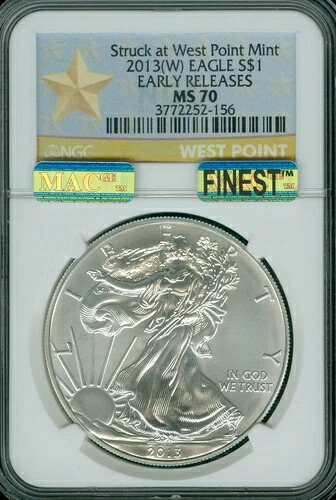 2013 W STAR SILVER EAGLE NGC MS70 ER MAC FINEST MAC SPOTLESS。