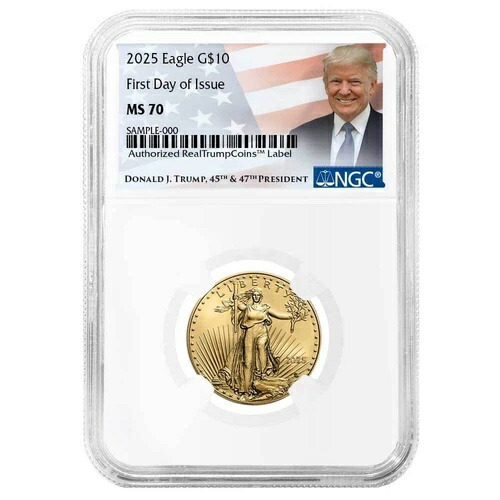 2025年 10ドル アメリカン・ゴールド・イーグル 1/4オンス NGC MS70 FDI トランプラベル