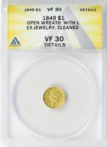 1849年オープンリース、L G$1金貨ANACS VF30詳細、元宝飾品、クリーニング済み｜WORLD RESOURCE【KING店】