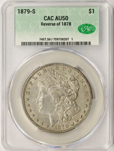 1879-S 1878年製 1ドルモルガン銀貨 CAC AU50 の裏面｜WORLD RESOURCE【KING店】