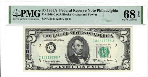 希少な$5 1963A FRN フィラデルフィア SUPERB GEM PMG 68EPQ FR 1968C CA ブロック1/4