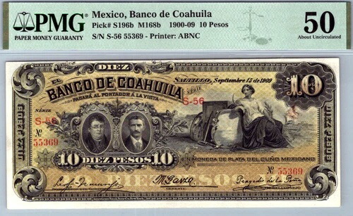 メキシコ 10 ペソ 1900 TOP POP 「BANCO DE COAHUILA」 PMG 50 AU Pick-S196b