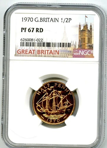 1970年 イギリス 1/2 P ハーフペニー NGC PF67 RD プルーフ 昨年発行 ハーフペニー