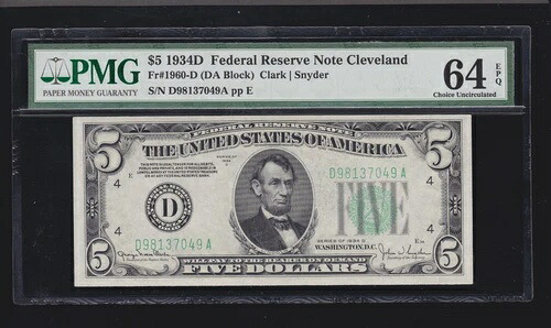 US 1934D $5 FRN クリーブランド FR 1960-D PMG 64 EPQ V Ch CU (049)