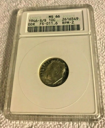 ANACS MS 66 1946 -S/S 10C #2616549 DOR FS-011.6 RPM-2