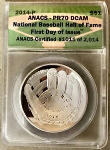 2014P 野球殿堂プルーフ シルバー $ ANACS PR70 DCAM 発行初日 58,685円
