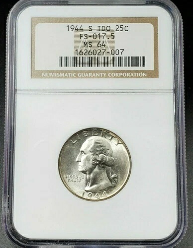 1944年 S 25セント ワシントン クォーター NGC MS64 FS-017.5 FS-101 DDO ダブルダイ OBV TDO
