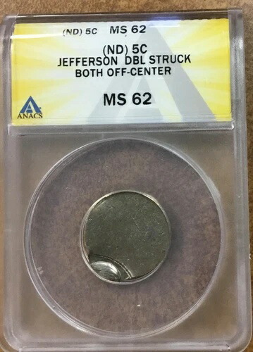 日付なし ジェファーソンニッケル ERROR ダブルストラック、オフセンター ANACS MS62