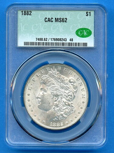 1882 P CACG MS62 モルガン銀貨 1ドル 米国造幣局コイン 1882-P MS-62 CAC