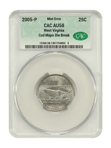 ミントエラー: 2005-P 25C ウェストバージニア CACG AU58 (Cud Major Die Break)