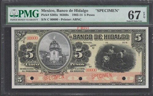 メキシコ、イダルゴ 5ペソ 1902-1914 P# S305s 標本 PMG 67??最高品質??希少