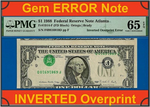 1988年 $1 FRN アトランタ エラー PMG 65EPQ 希少 希望 宝石 反転オーバープリント エラー