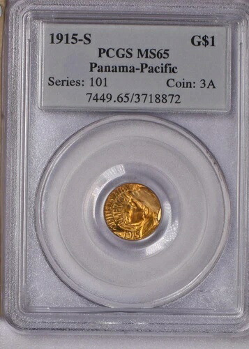 1915-S 金貨 パナマ・パシフィック $1 PCGS MS65。P.Q. 旧保有者。|WORLD RESOURCE【KING店】