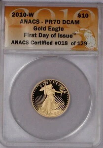 2010-W ゴールドイーグル 1/4オンス 10ドル 発行初日 ANACS PR70 ディープカメオ|WORLD RESOURCE【KING店】