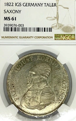ドイツ諸州ザクセン 1822 IGS ターラーコイン NGC MS 61 VZ/F.STG ターラー鉱山 UNC