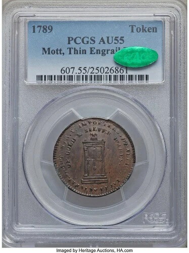 1789 モット トークン PCGS AU55 CAC「薄いプランシェット - エングレービング エッジ」非常に希少!|WORLD RESOURCE【KING店】