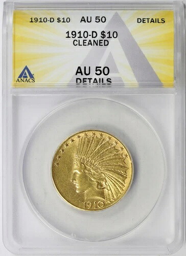 1910-D 10ドルインディアンゴールド ANACS AU50 詳細クリーニング済み｜WORLD RESOURCE【KING店】