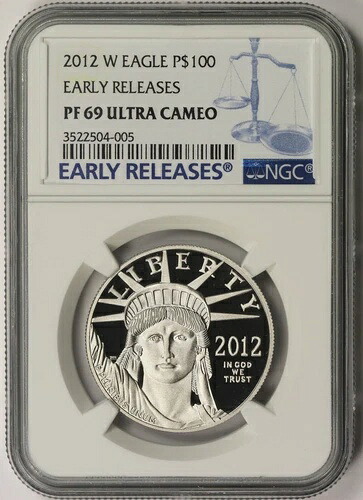 2012-W リバティ プラチナ イーグル $100 PF 69 ウルトラカメオ NGC 1オンス アーリーリリース|WORLD RESOURCE【KING店】