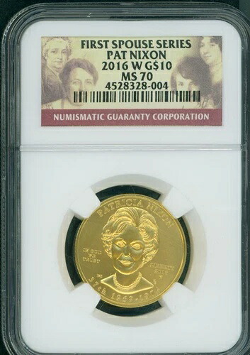 2016-W 10ドル金貨 1/2オンス 記念 パトリシア・パット・ニクソン夫妻 NGC MS70｜WORLD RESOURCE【KING店】