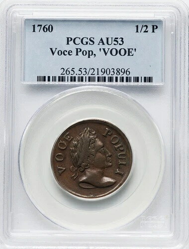 1760 Voce Populi 1/2 P - PCGS AU53 - \
