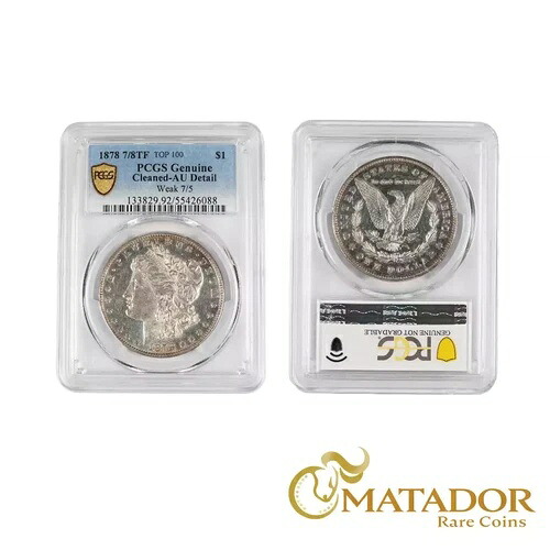 1878年 モルガン・ダラー PCGS AU 詳細 7TF Rev of 78 VAM 44 トリプル・ブロッサム|WORLD RESOURCE【KING店】