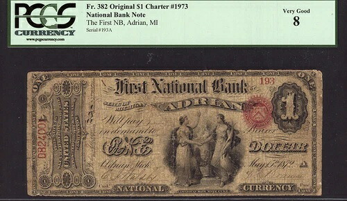 ミシガン州エイドリアンのファースト・ナショナル・バンクのオリジナル1ドル FR 382 CH 1973 PCGS 8 希少|WORLD RESOURCE【KING店】