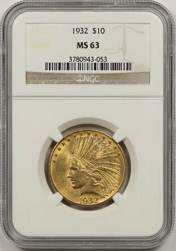1932年 $10 NGC MS 63 インディアンヘッド ゴールドイーグル|WORLD RESOURCE【KING店】