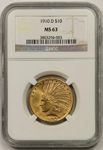 1910-D $10 NGC MS 63 インディアンヘッド ゴールドイーグル