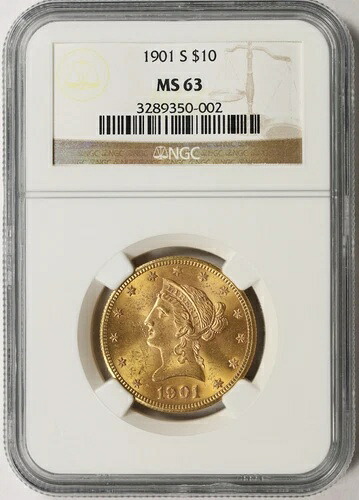 1901-S 10ドル リバティ ゴールド イーグル NGC MS63