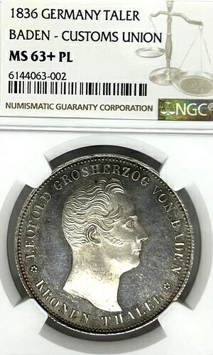 ドイツ国営バーデン 1836年 ターレル貨幣 カスタムユニオン NGC MS 63+ PL STG PP プルーフ｜WORLD RESOURCE【KING店】