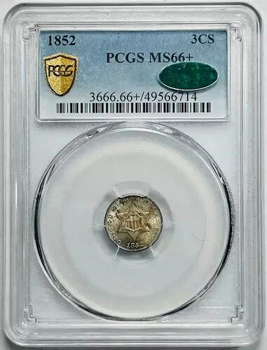 1852 P シルバー 3 セント硬貨 - Trimes PCGS MS-66+ Plus CAC 素晴らしい!