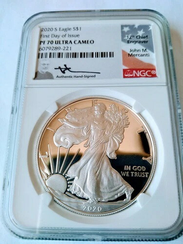 2020-S 1$ シルバー イーグル NGC PF70 FDOI ウルトラ カメオ メルカンティ サイン入り