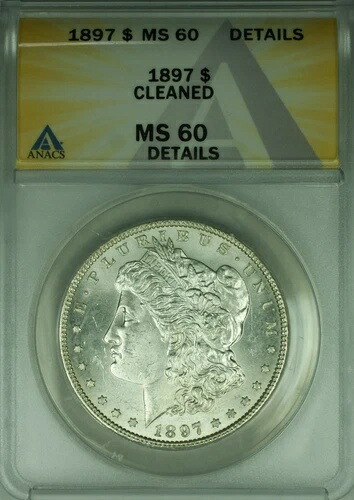 1897年 モルガン銀貨 1ドル硬貨 ANACS MS-60 詳細-クリーニング済み 美品コイン (45)