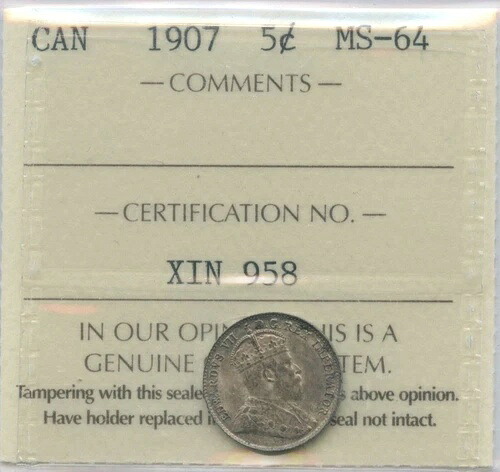 1907年カナダ5セント - ICCS MS-64 - 証明書番号XIN 958