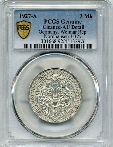 1927-A 3 Reichsmark Germany - ワイマール議員 Nordhausen - PCGS AU 詳細